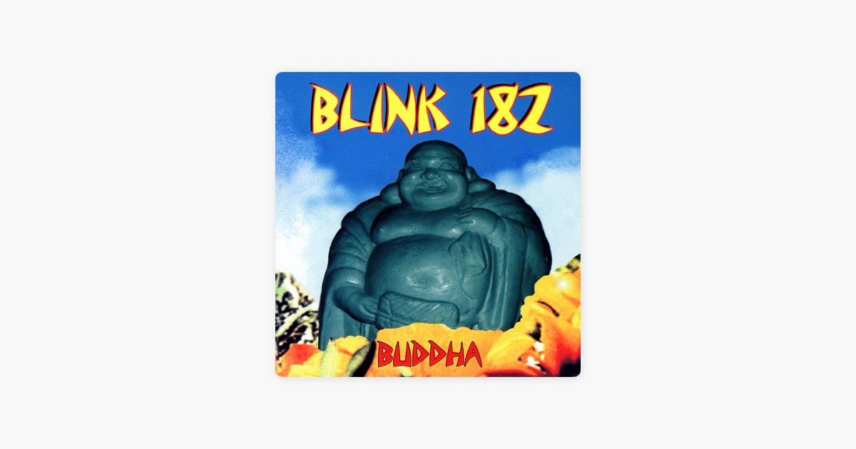 Buddha - Album by blink-182 - Apple Music