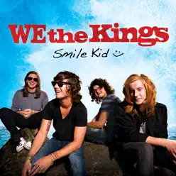 Smile Kid - We The Kings