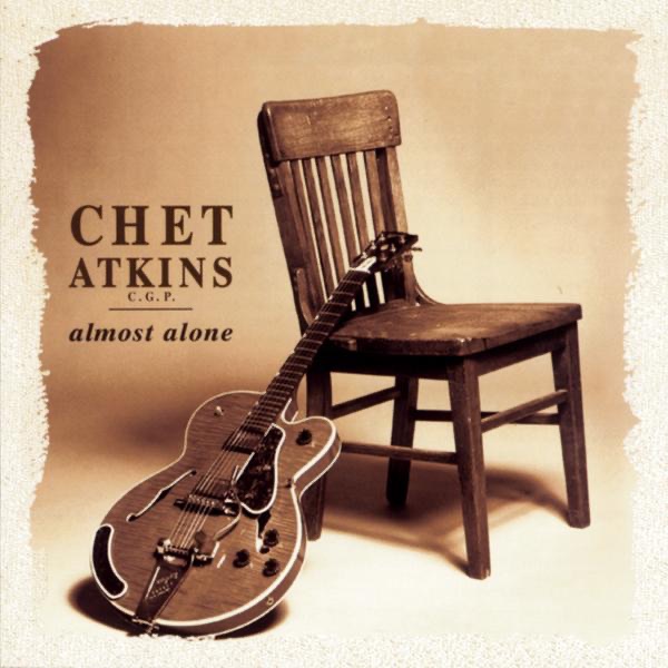 Обложка альбома «Almost Alone» — Chet Atkins