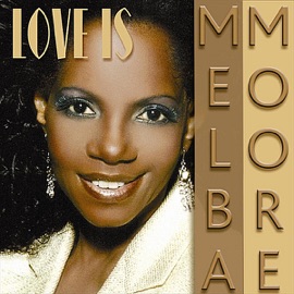 Love Is Melba Moore