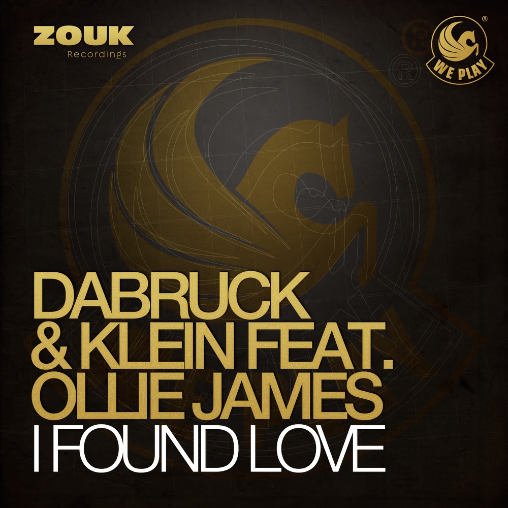 Обложка альбома «I Found Love (feat. Ollie James)» — Dabruck & Klein