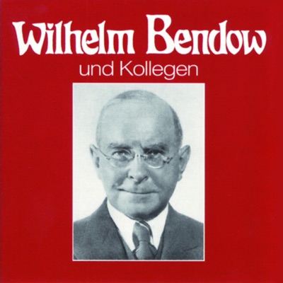 Wilhelm Bendow Und Kollegen