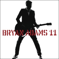 I Thought I'd Seen Everything - Bryan Adams