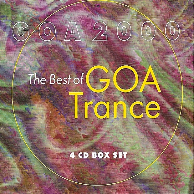 Goa 2000 - the Best of Goa Trance - Album by Various Artists
