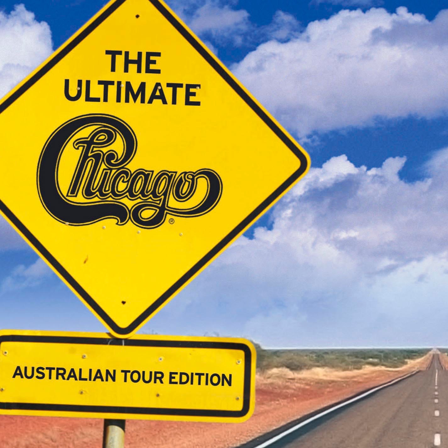 The Ultimate Chicago - Australian Tour Edition