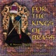 For the Kings of Brass