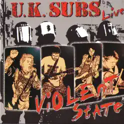 Violent State - U.k. Subs