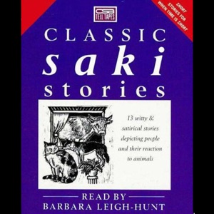 Classic Saki Stories (Unabridged) [Unabridged Fiction]