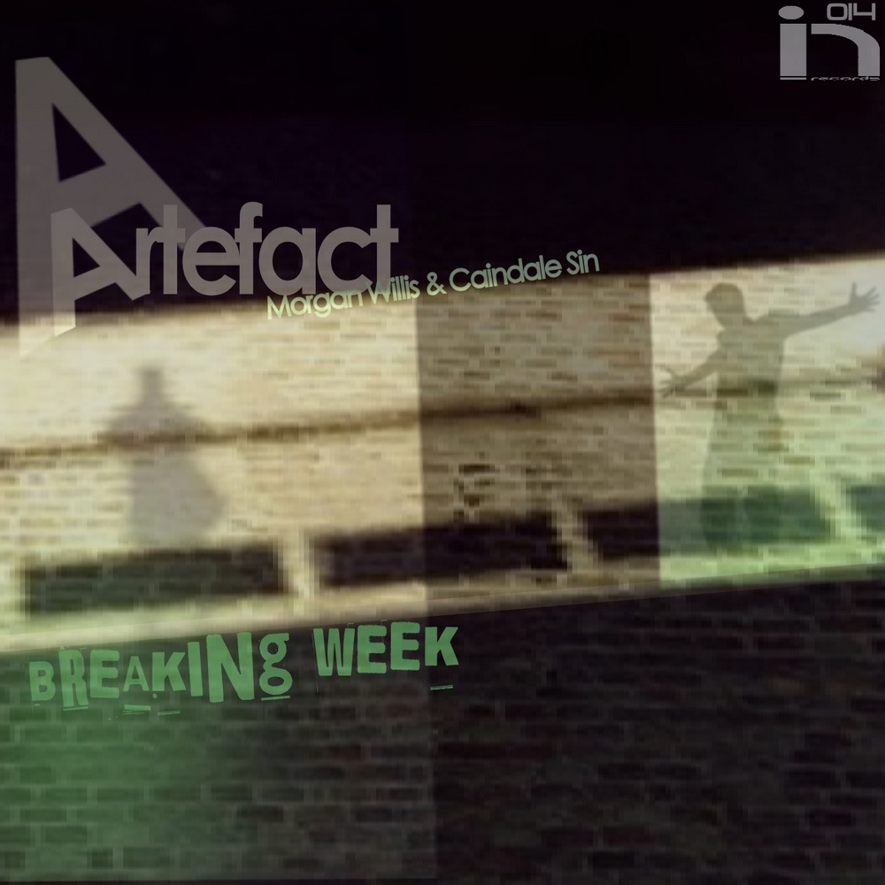 Обложка альбома «Breaking Week - Single» — Artefact