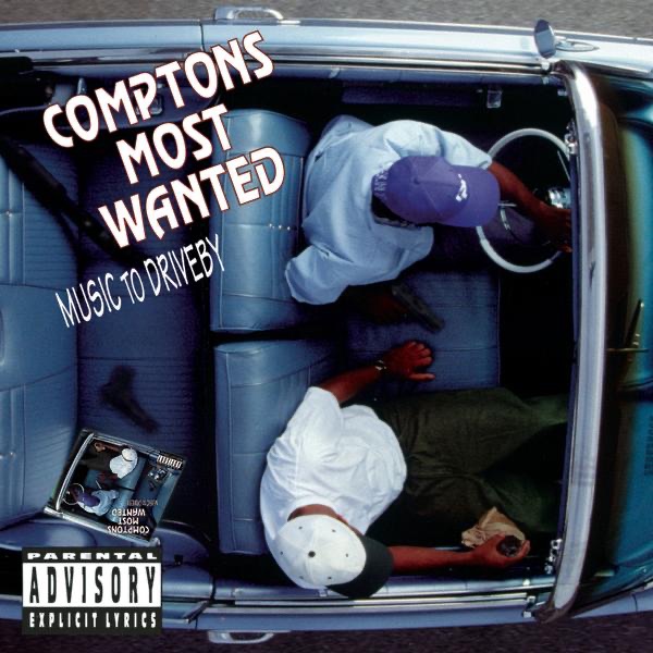 Music to Driveby - Album by Compton's Most Wanted - Apple Music
