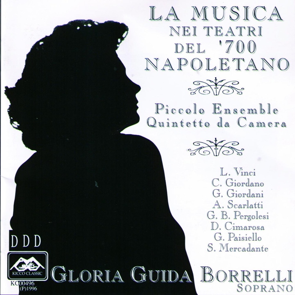 Обложка альбома «La musica nei teatri del '700 napoletno» — Gloria Guida Borrelli & Piccolo Ensemble Quintetto da Camera