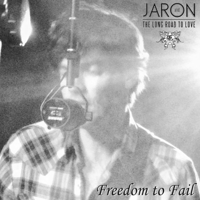 Freedom To Fail - Single