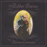 Waxahachie — Robber Barons