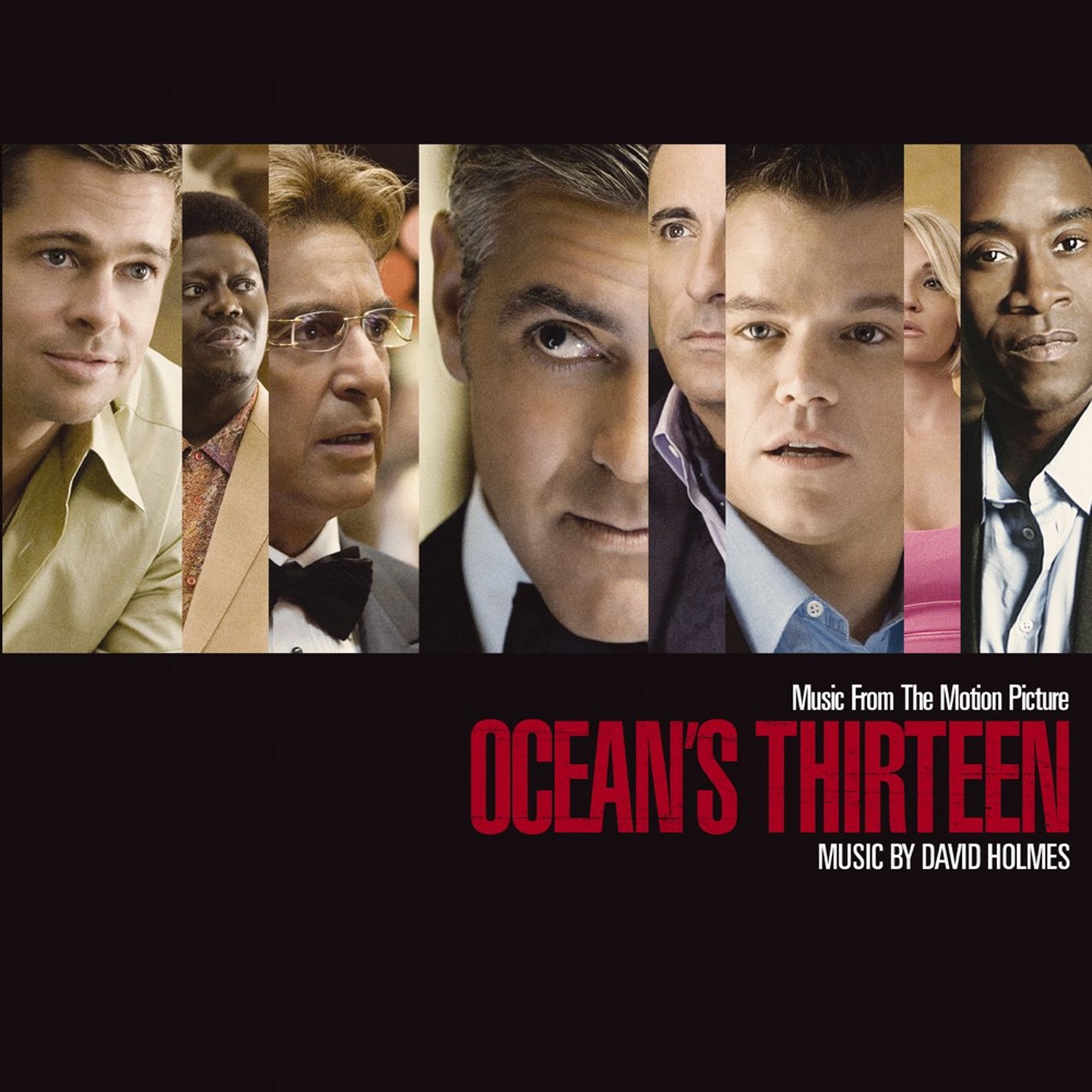 Обложка альбома «Ocean's Thirteen (Music from the Motion Picture)» — David Holmes