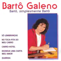 Guarania da Saudade — Barto Galeno