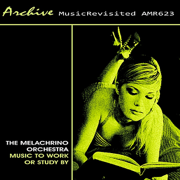 Heigh-Ho - Whistle While You Work - The Melachrino Orchestra