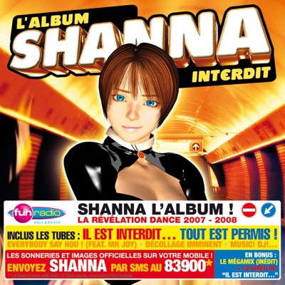 Shanna - Il Est Interdit...