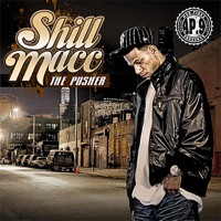 The Pusher - Shill Macc