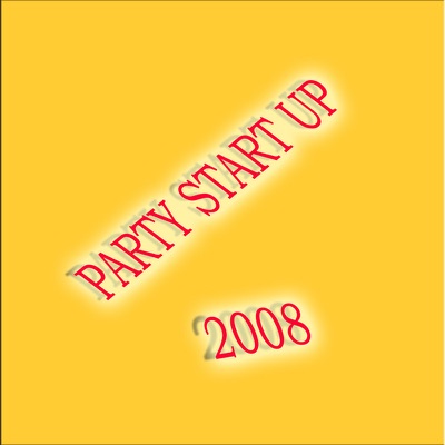 Party Start Up 2008 - EP