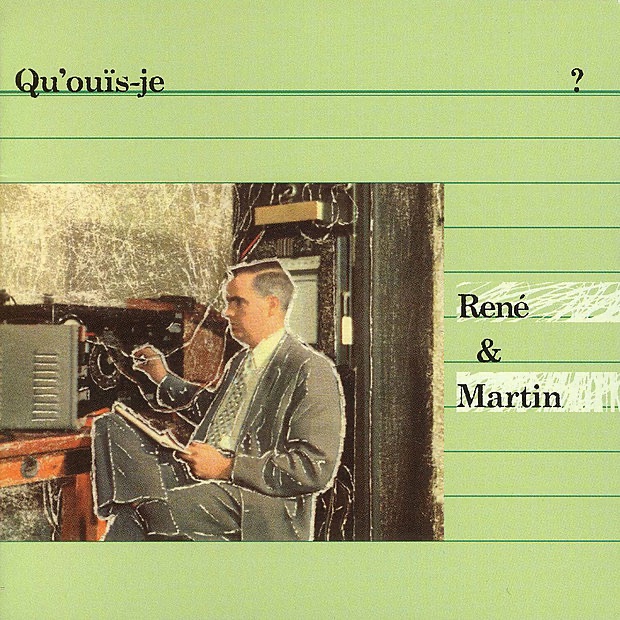 Обложка альбома «Qu’ouïs-Je?» — René Lussier & Martin Tétreault