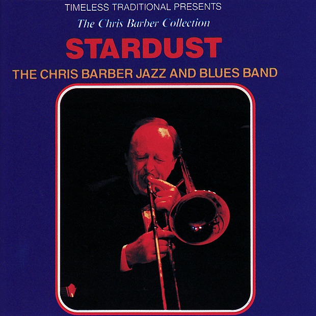 Обложка альбома «Stardust» — Chris Barber's Jazz & Blues Band