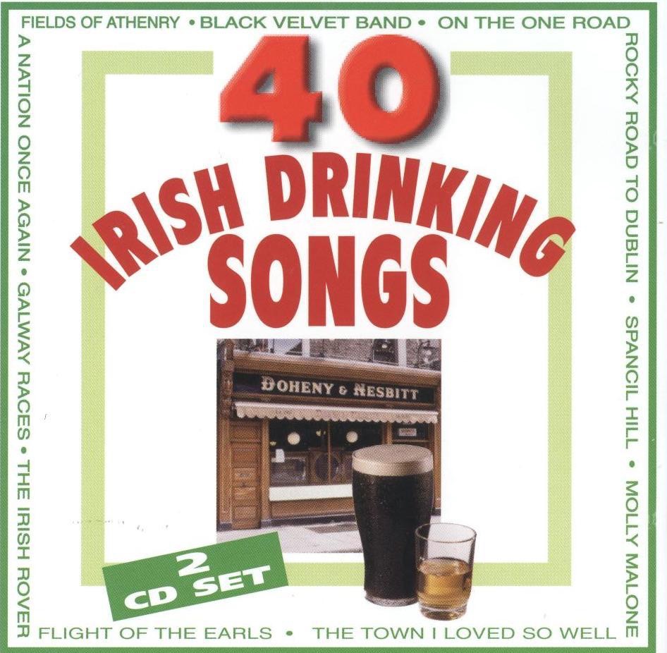 40 Irish Drinking Songs