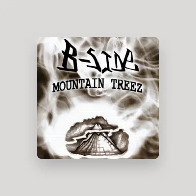 Listen to B-Side, watch music videos, read bio, see tour dates & more!
