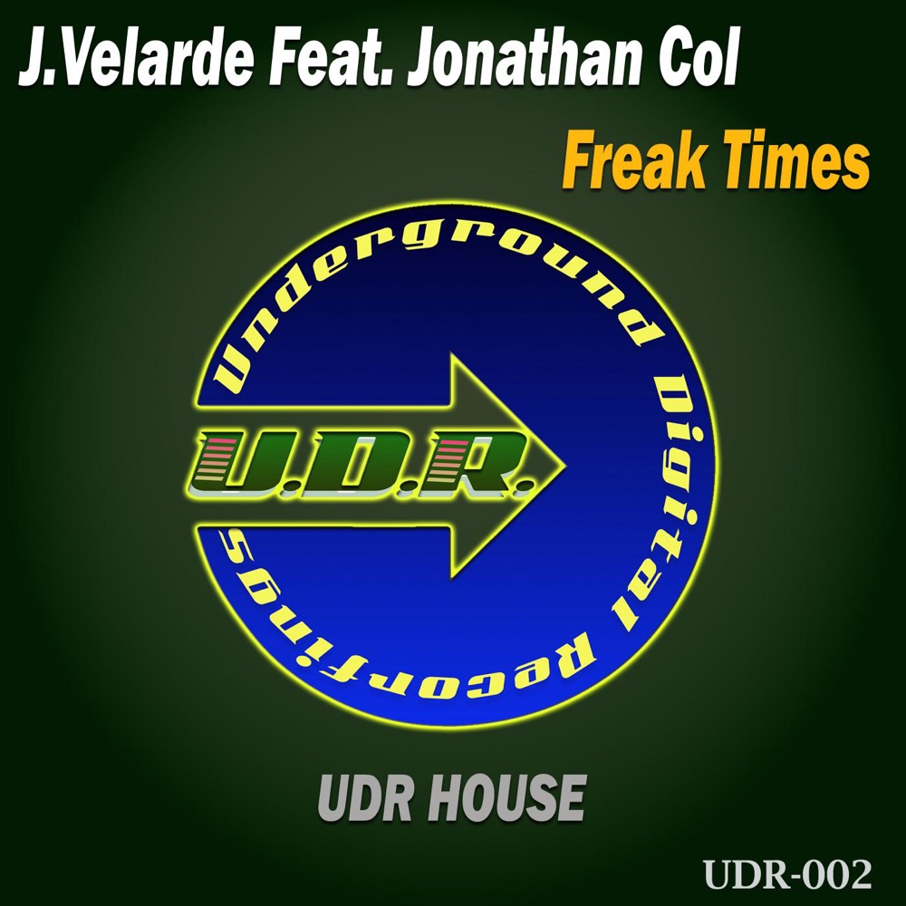 Обложка альбома «Freak Times - Single» — J.Velarde & Jonathan Col
