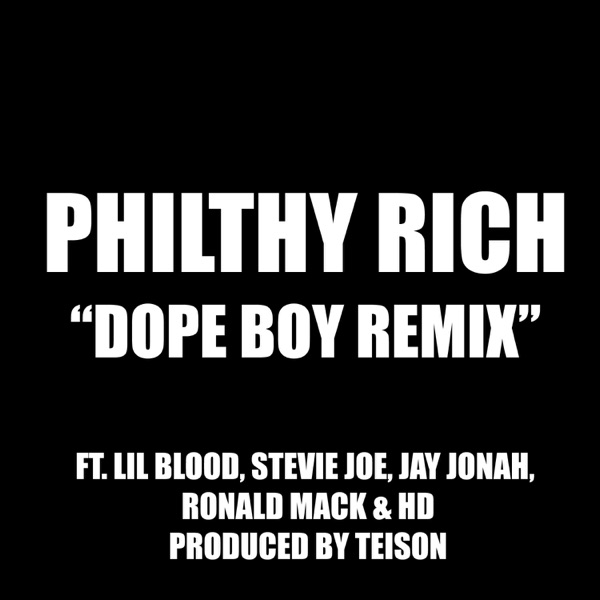 Dope Boy Remix (feat. Lil Blood, Stevie Joe, Jay Jonah, Ronald Mac & HD) album cover