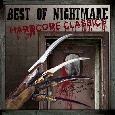 Hardcore Classics (Best Of Nightmare)