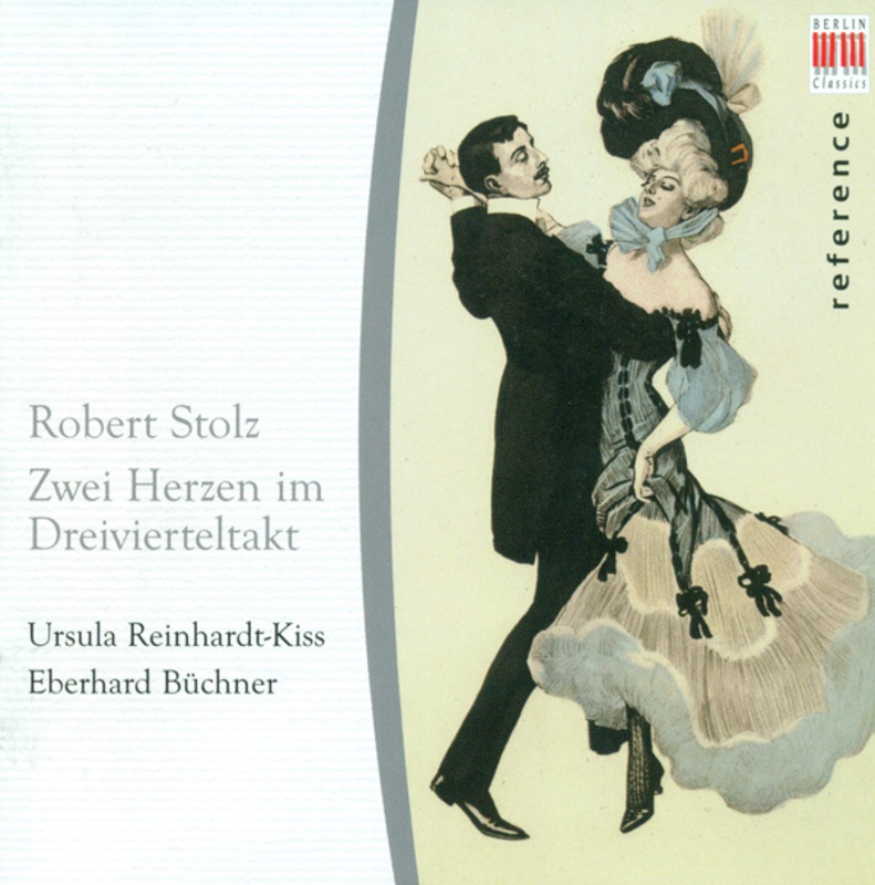 Обложка альбома «Stolz: Vocal Music - Opp. 247, 355, 450, 549, 614, 618, 643» — Robert Hanell, Berlin Radio Orchestra, Jurgen Erbe Choir, Ursula Reinhardt-Kiss & Eberhard Büchner