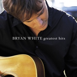 Bryan White - Someone Else's Star