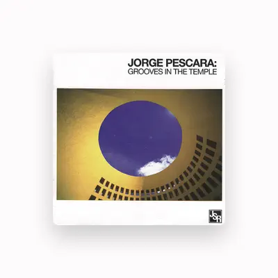 Listen to Jorge Pescara, watch music videos, read bio, see tour dates & more!