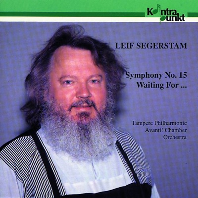 Segerstam: Symphony 15, Waiting for ...
