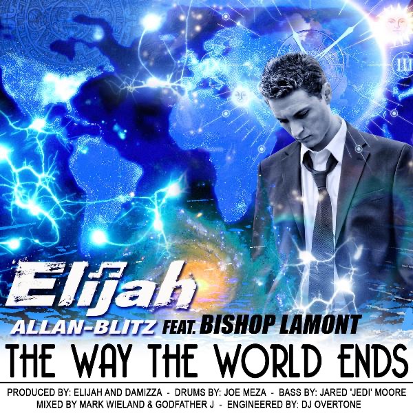 The Way the World Ends (feat. Bishop Lamont)