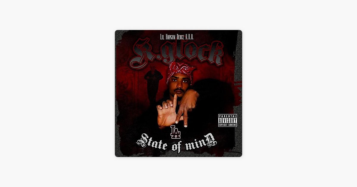 L.A State of Mind - Album by K.glock - Apple Music