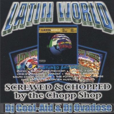 Latin World Screwed and Chopped