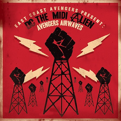 East Coast Avengers Present: DC the MIDI Alien - Avengers Airwaves