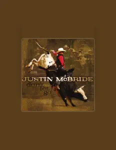 Listen to Justin McBride, watch music videos, read bio, see tour dates & more!