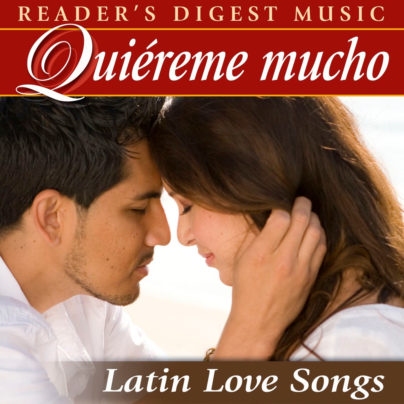 Quiéreme Mucho - Latin Love Songs