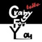 Craizy For You - teito lyrics