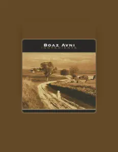 Listen to Boaz Avni, watch music videos, read bio, see tour dates & more!