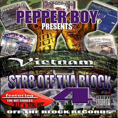 Str8 Off tha Block 4 "Vietnam"