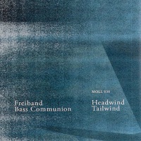 Headwind / Tailwind - Single - Freiband & Bass Communion