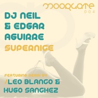 Supernice - Single - DJ Neil & Edgar Aguirre