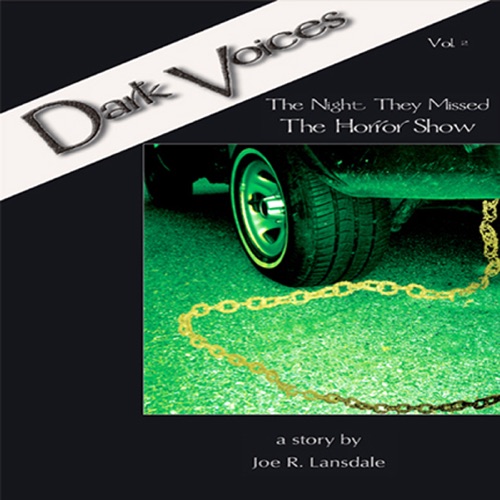 The Night They Missed the Horror Show: Dark Voices, Vol. 2 (Unabridged) [Unabridged  Fiction] cover
