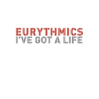 I've Got a Life - EP - Eurythmics