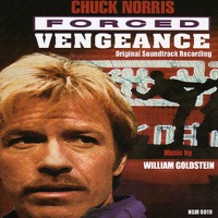 Forced Vengeance (Original Motion Picture Soundtrack) - William Goldstein