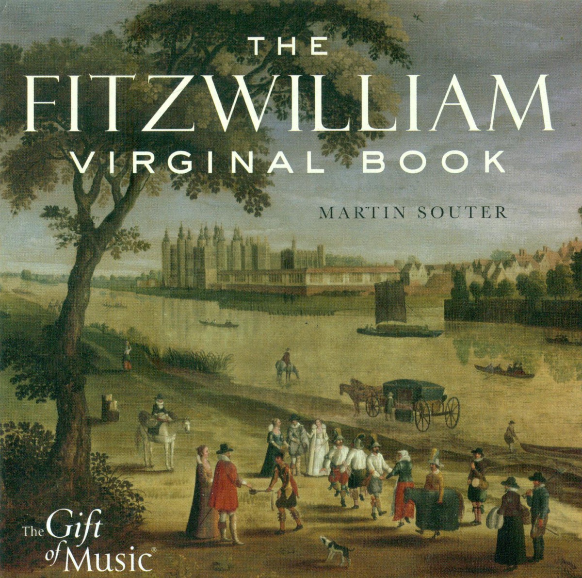 Keyboard Recital: Souter, Martin – Dowland, J. - Byrd, W. - Bull, J. - Farnaby, G. - Mundy, J. - Sweelinck, J.P. (The Fitzwilliam Virginal Book) cover art