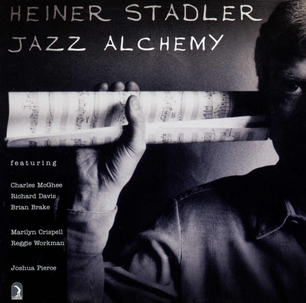 Обложка альбома «Heiner Stadler: Jazz Alchemy» — Richard Davis, Brian Brake, Charles McGhee, Marilyn Crispell, Reggie Workman & Joshua Pierce